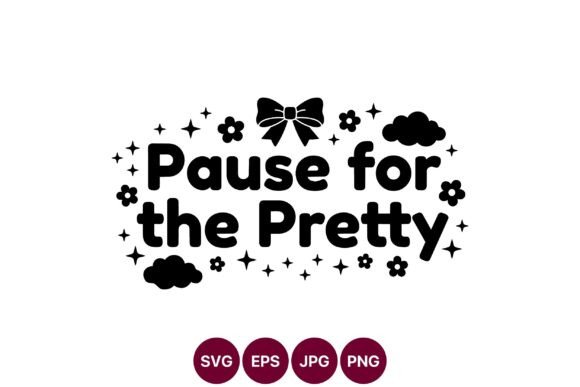 Pause for the Pretty: Vector Graphics & Illustrations