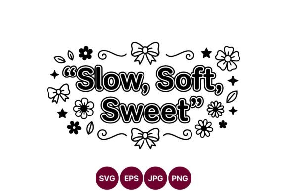 Slow Soft Sweet Graphics: A Seller's Review